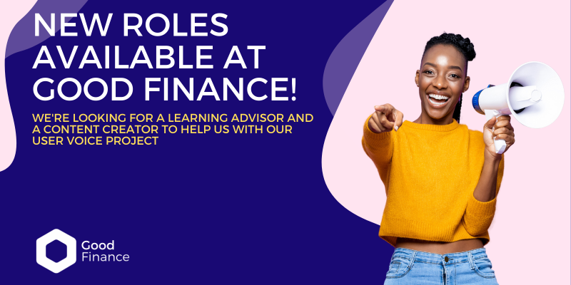 New roles available at Good Finance