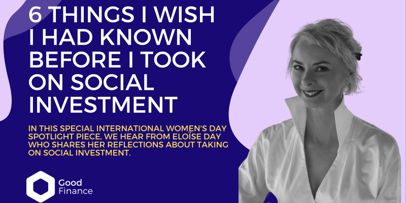 6 Things I Wish I Had Known Before I took on Social Investment