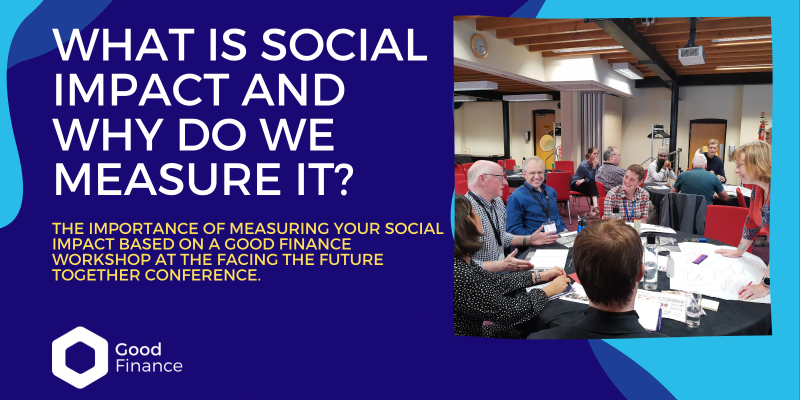 What is social impact and why do we measure it?